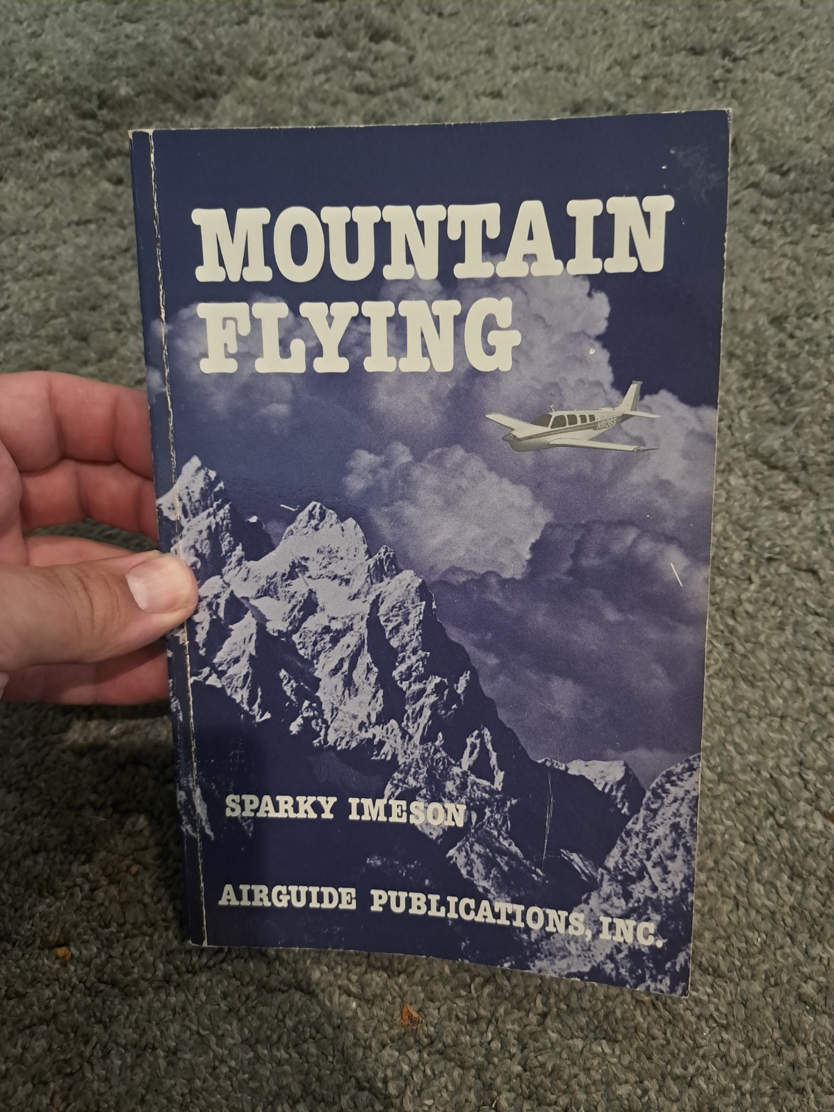 Mountain Flying Sparky Imeson Airguide Publications Inc. 1987 3rd Edition