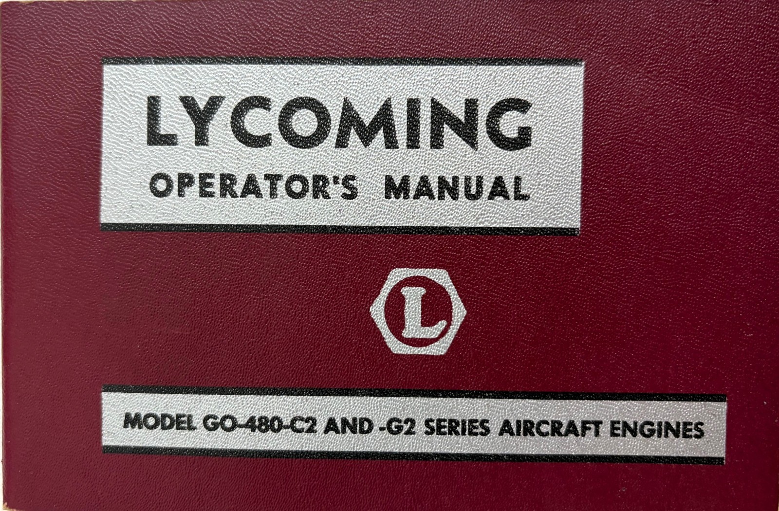 Lycoming Operator's Manual Model GO-480-C & -G2 Series Aircraft Engines, pb 1958