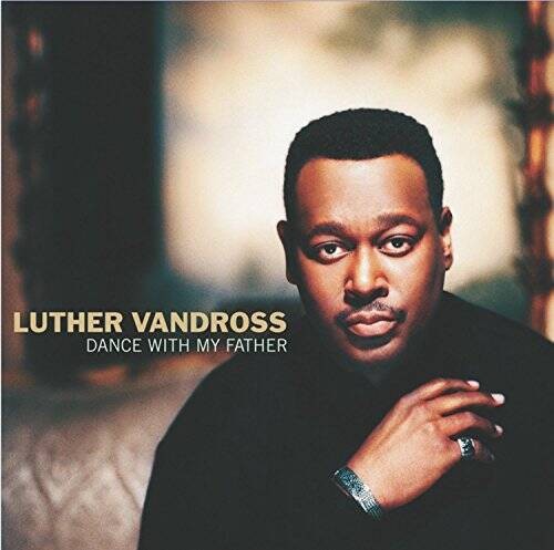 Dance With My Father - Audio CD By Luther Vandross - VERY GOOD
