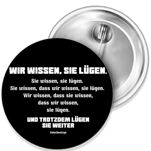 We Know They're Lying Solchenitsyn Button Badge Sticker Bottle Opening Mirror