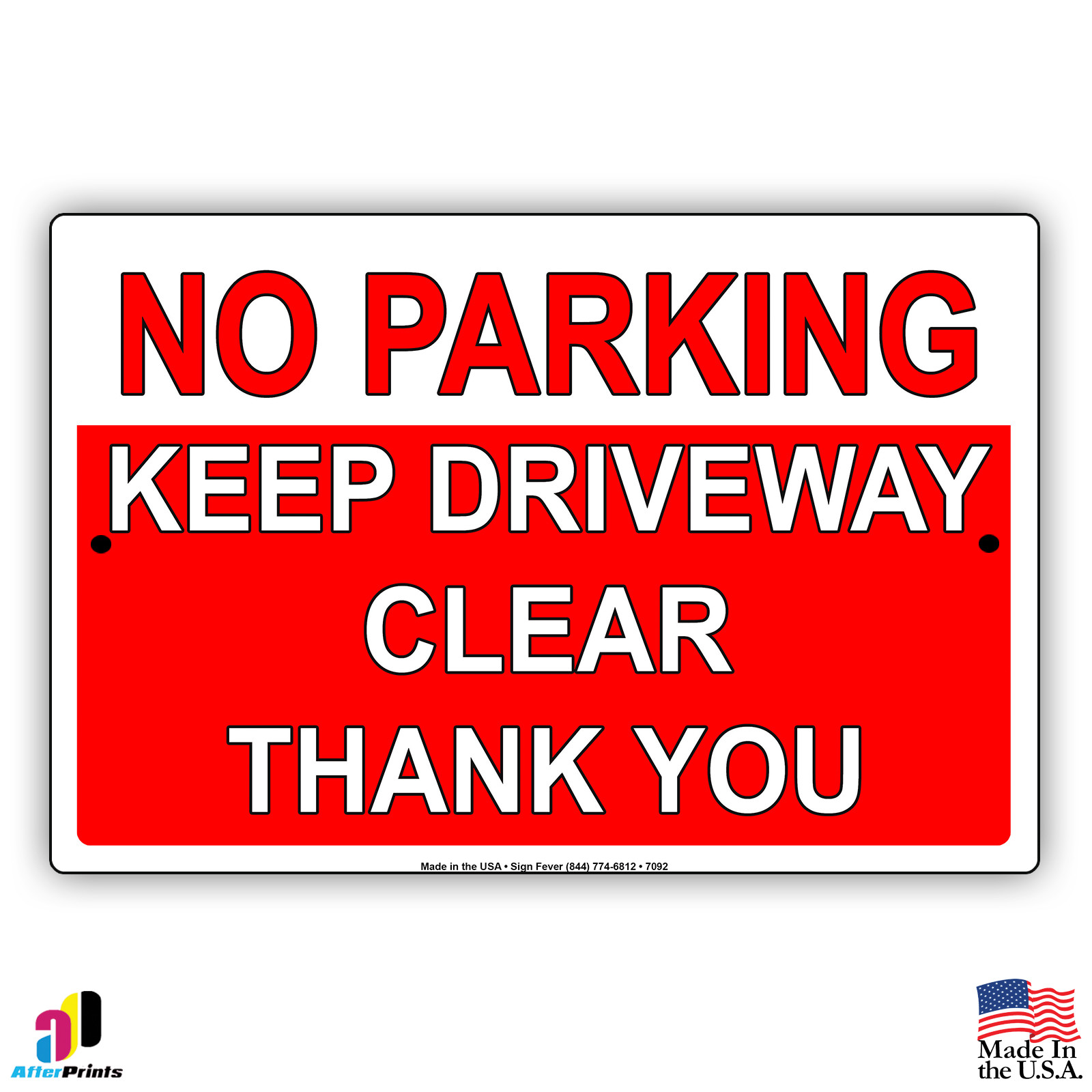 No Parking Keep Driveway Clear Thank You Aluminum Metal 8x12 Sign