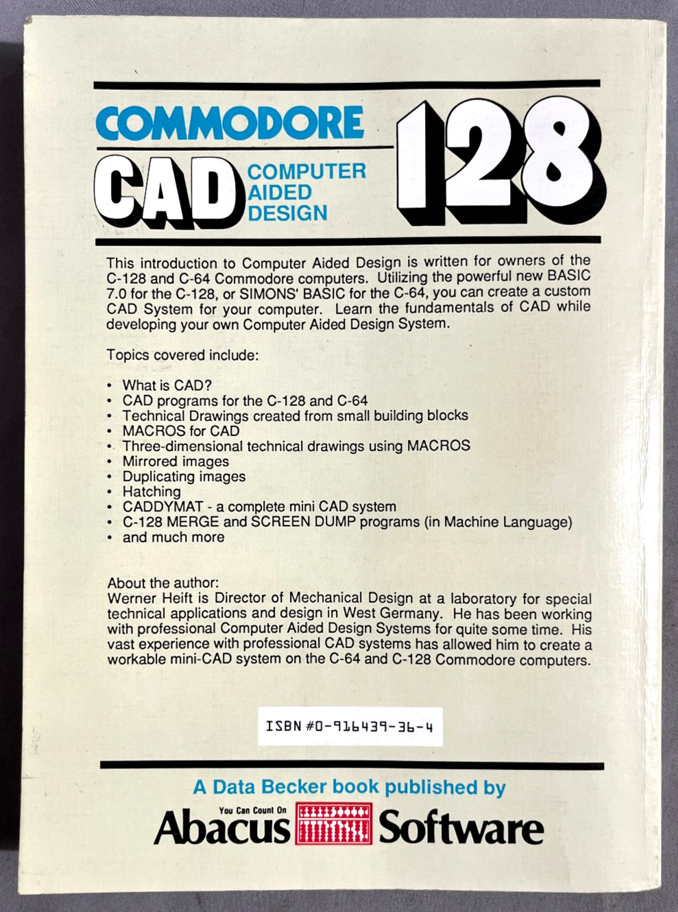 Commodore 128 CAD Computer Aided Design W. Heift ABACUS with Disk 1985