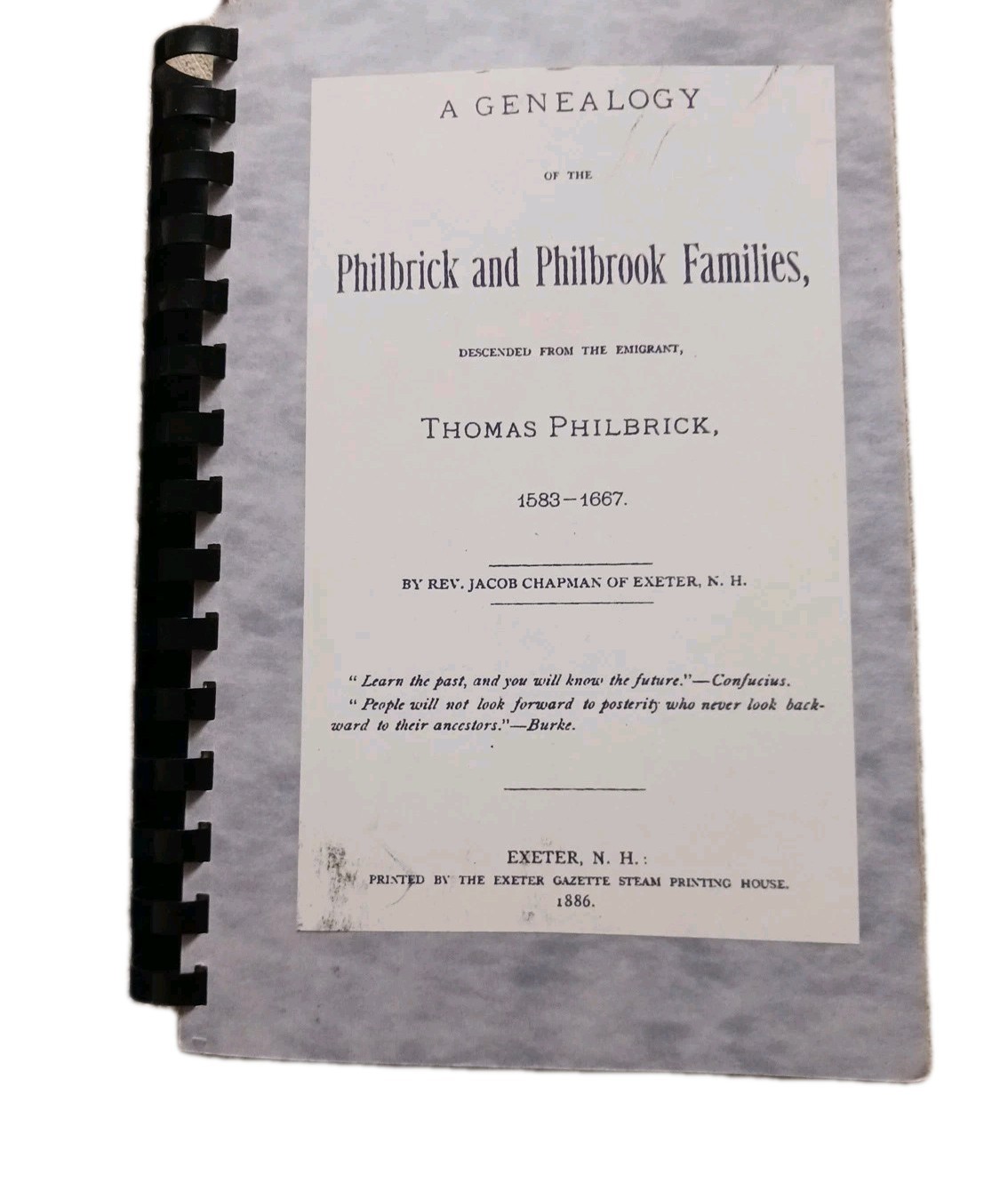 A Genealogy of the Philbrick and Philbrook Families: Descended From the Emigr...