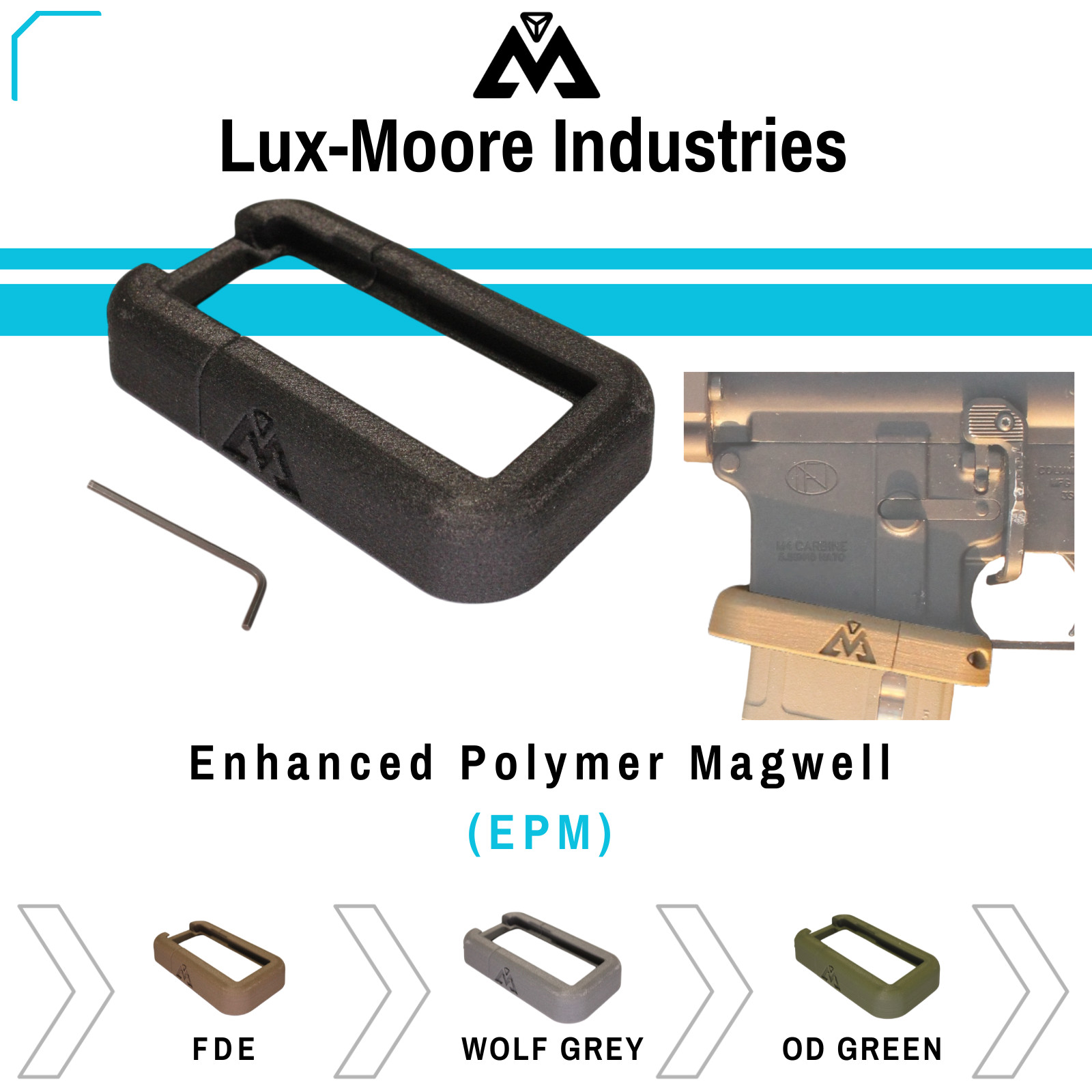 Milspec Flared Magwell | Enhanced Polymer Magwell (EPM) Lux-Moore Industries