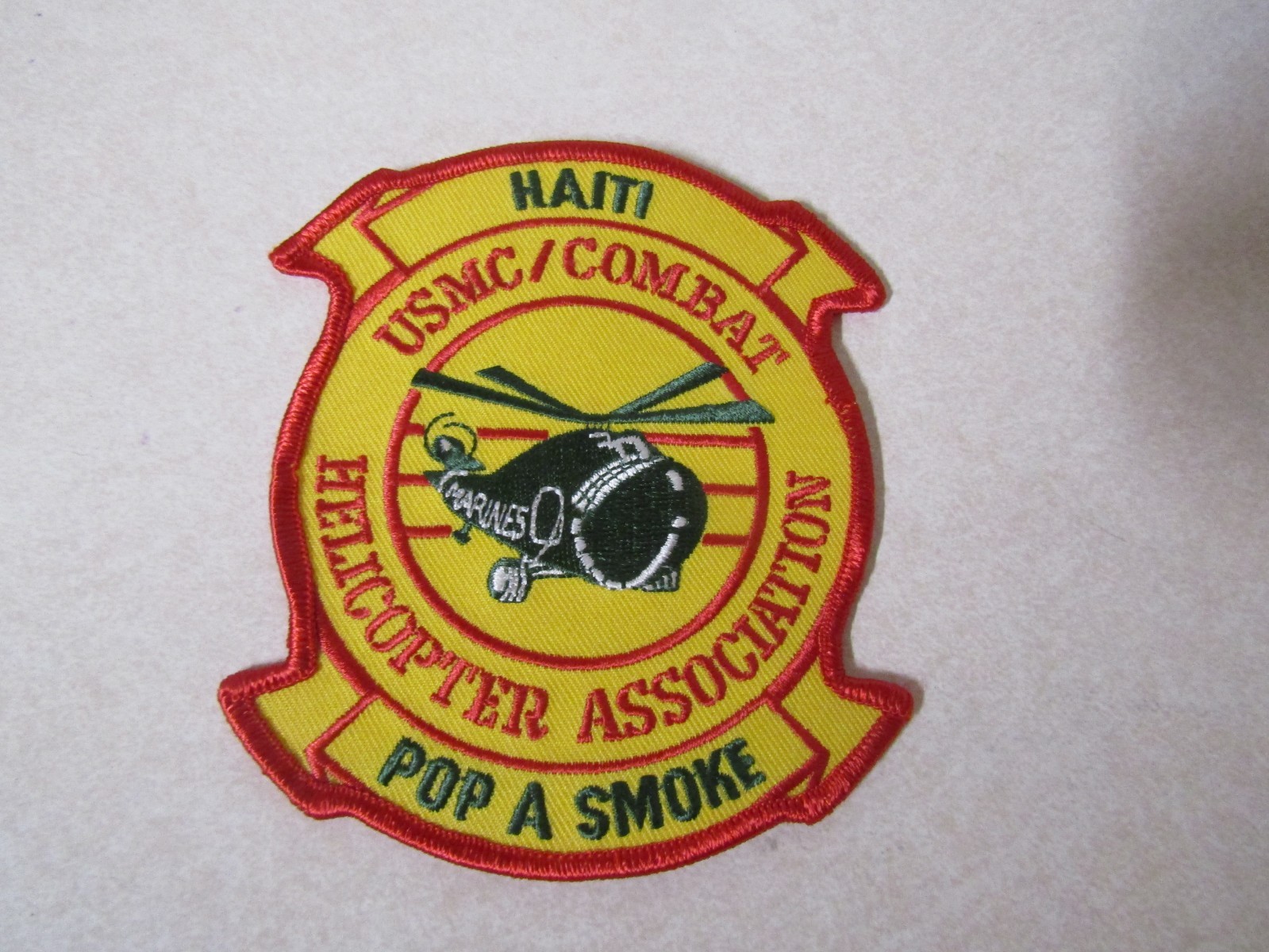 MILITARY PATCH USMC/COMBAT HELICOPTER ASSOCIATION HAITI POP A SMOKE 4 1/2 INCH