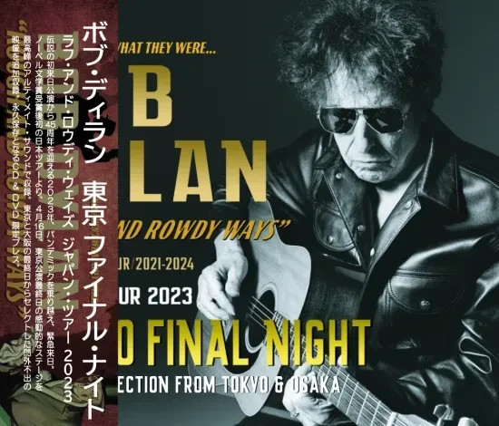 BOB DYLAN / TOKYO 2023 FINAL NIGHT / 2CD+DVD