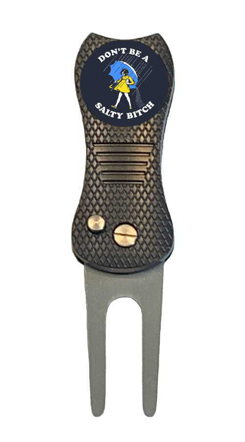 Don't Be A Salty Bitch Gift Golf Ball Marker +Switchblade Divot Tool