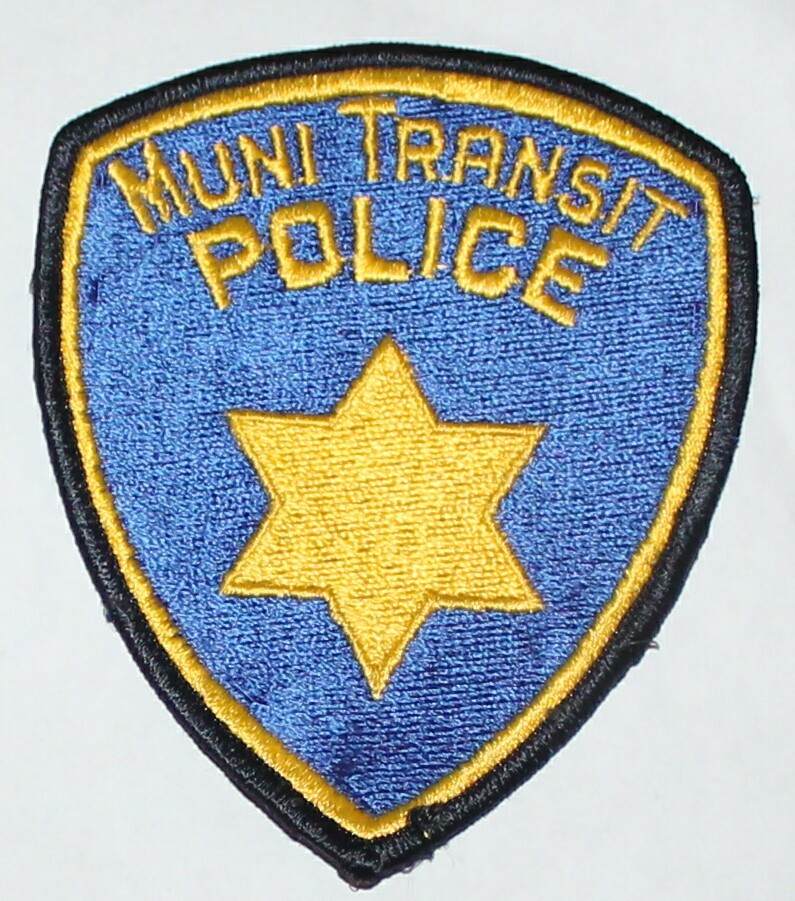 Old MUNI TRANSIT POLICE San Francisco Municipal Transportation Agency California