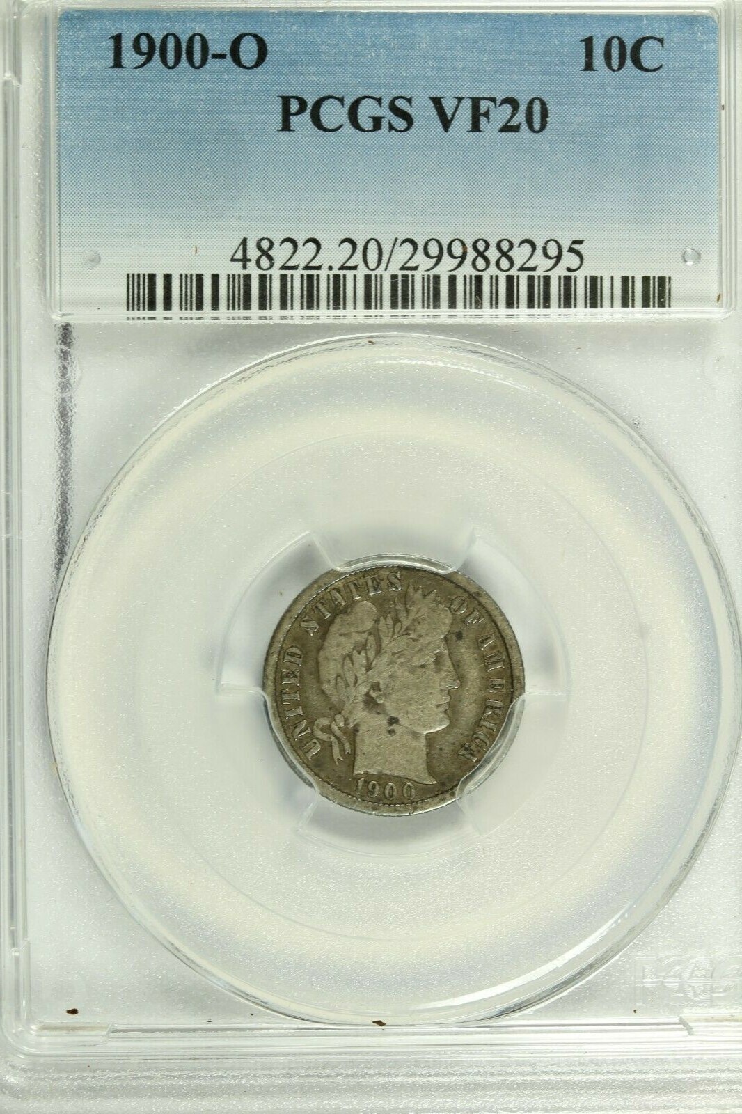 1900-O Barber Dime : PCGS VF20