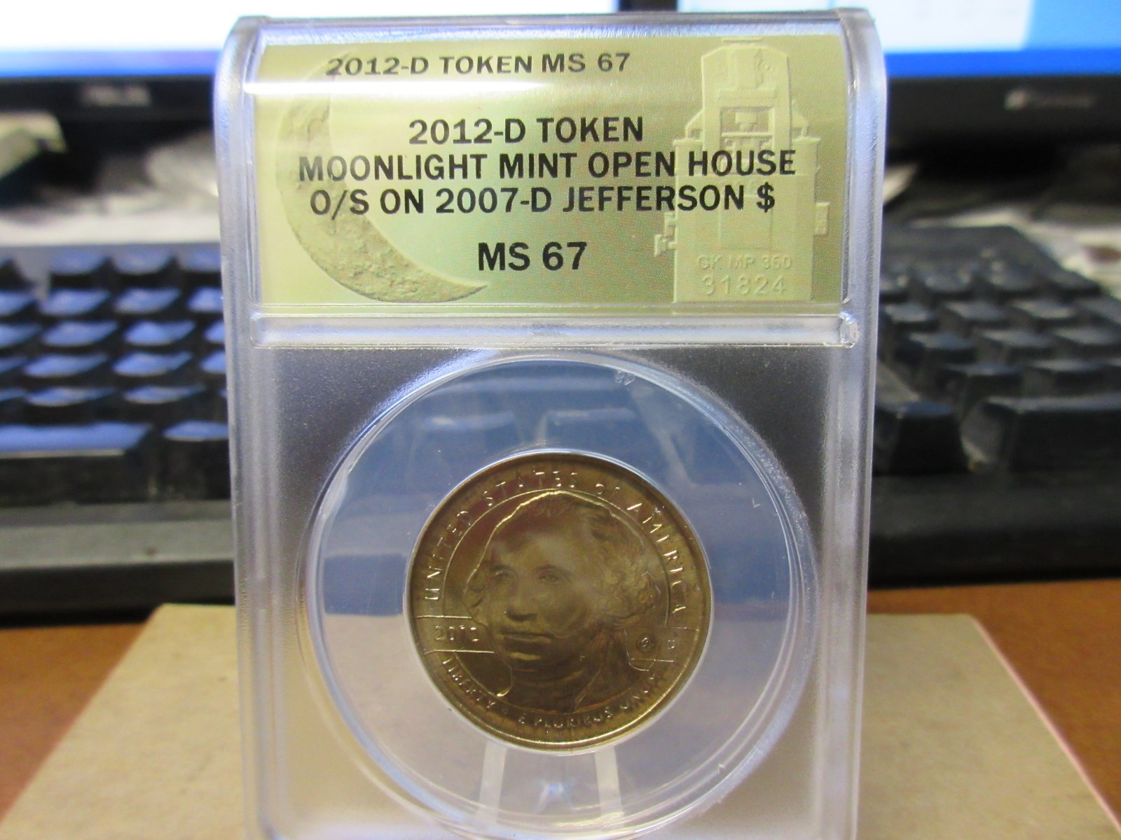 2012 Daniel Carr MMOH 2012 Washington O/S on 2007-D Jefferson $1 ANACS MS 67