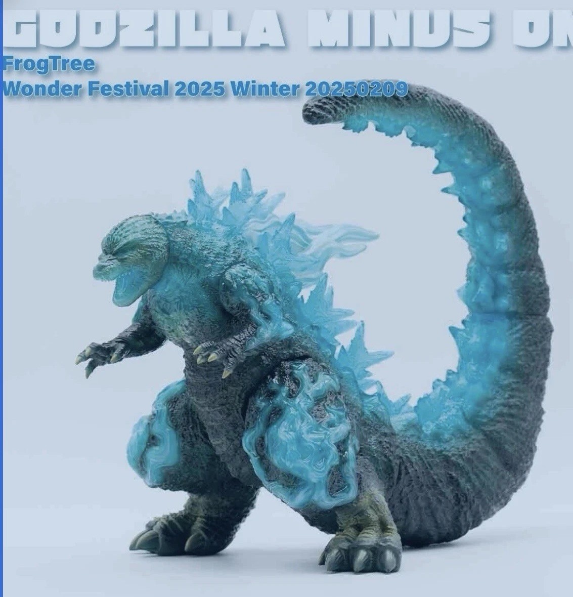 FROG TREE Minus One Godzilla GLOW iN THE DARK Wonder Festival 2025 SEA FLAME USA