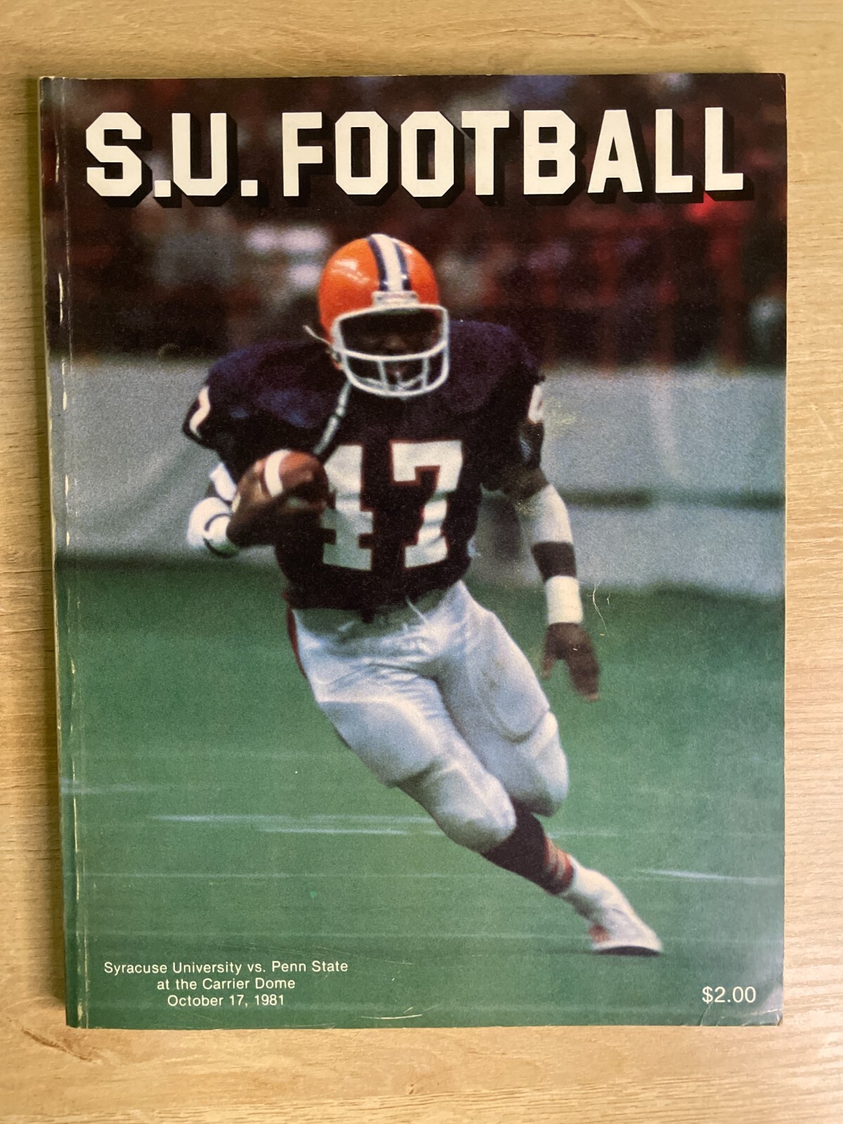 S.U. Football October 17, 1981 Penn State Vs. Syracuse Program B2393