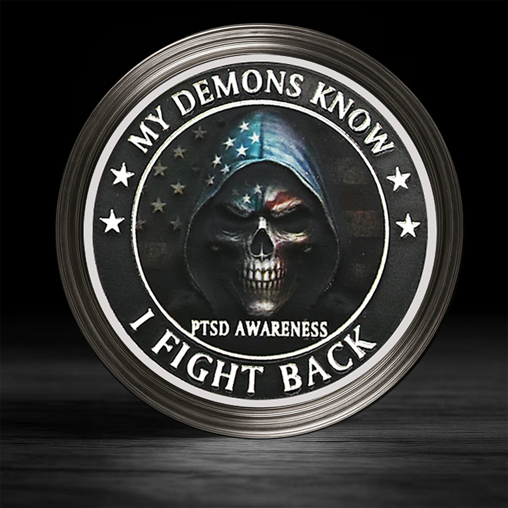 My Demons Know I Fight Back PTSD Awareness Challenge Coin 2026 Collectible Medal