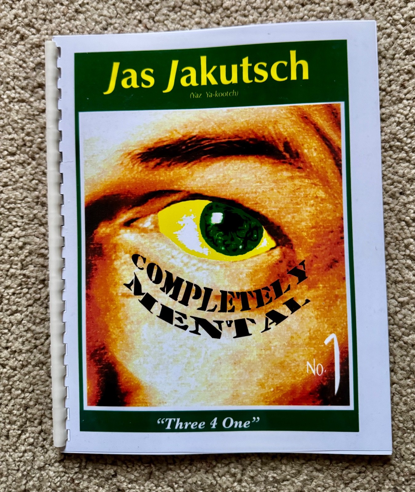 Jas Jakutsch - Completely Mental Volumes 1-3