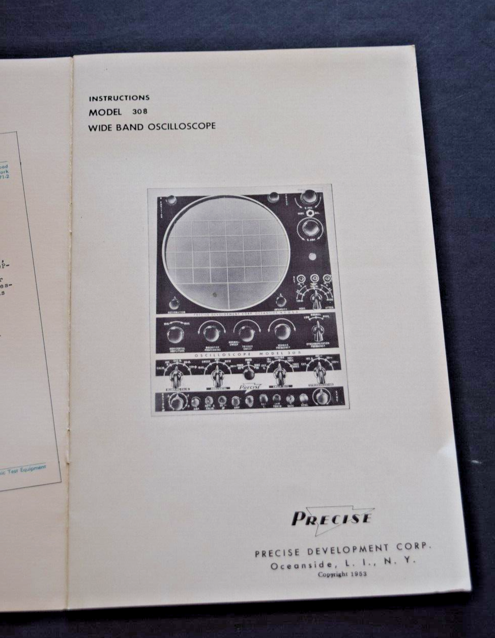 Vintage Precise Model 308 Wide Band Oscilloscope Instruction Manual