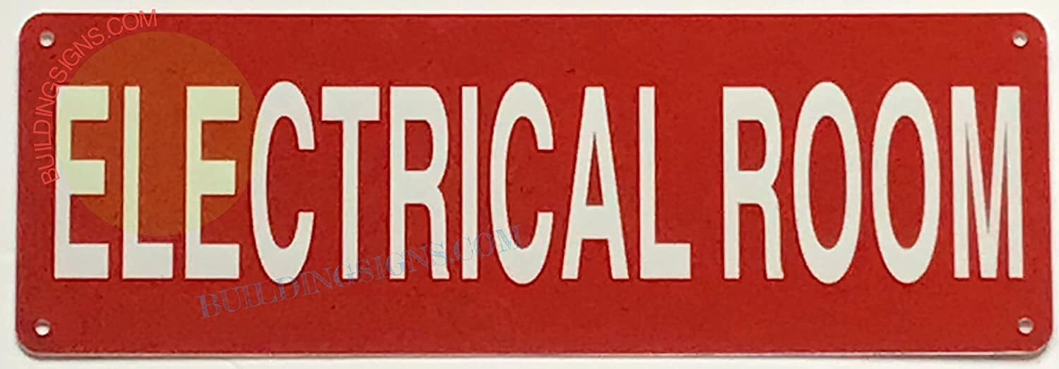 ELECTRICAL ROOM SIGN (Red, Reflective, ALUMINUM-RUST FREE, 4X12)-REF24-1027