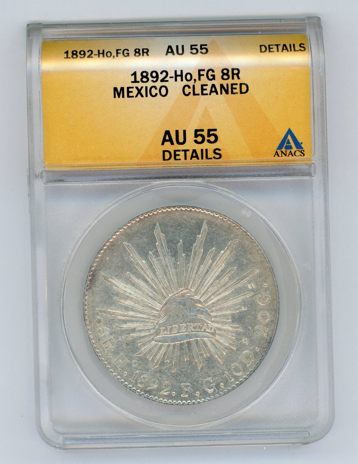 MEXICO 1892 Ho FG 8 R HERMOSILLO COIN SLABBED ANACS AU 55 DETAILS KM#377.9