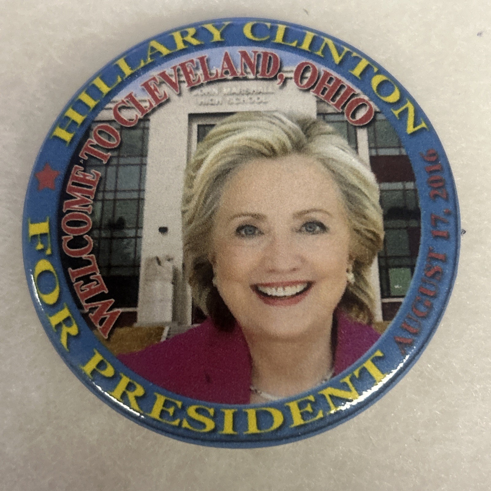 Hillary Clinton For President 2016 Welcome Cleveland Ohio  2 1/4” pinback button