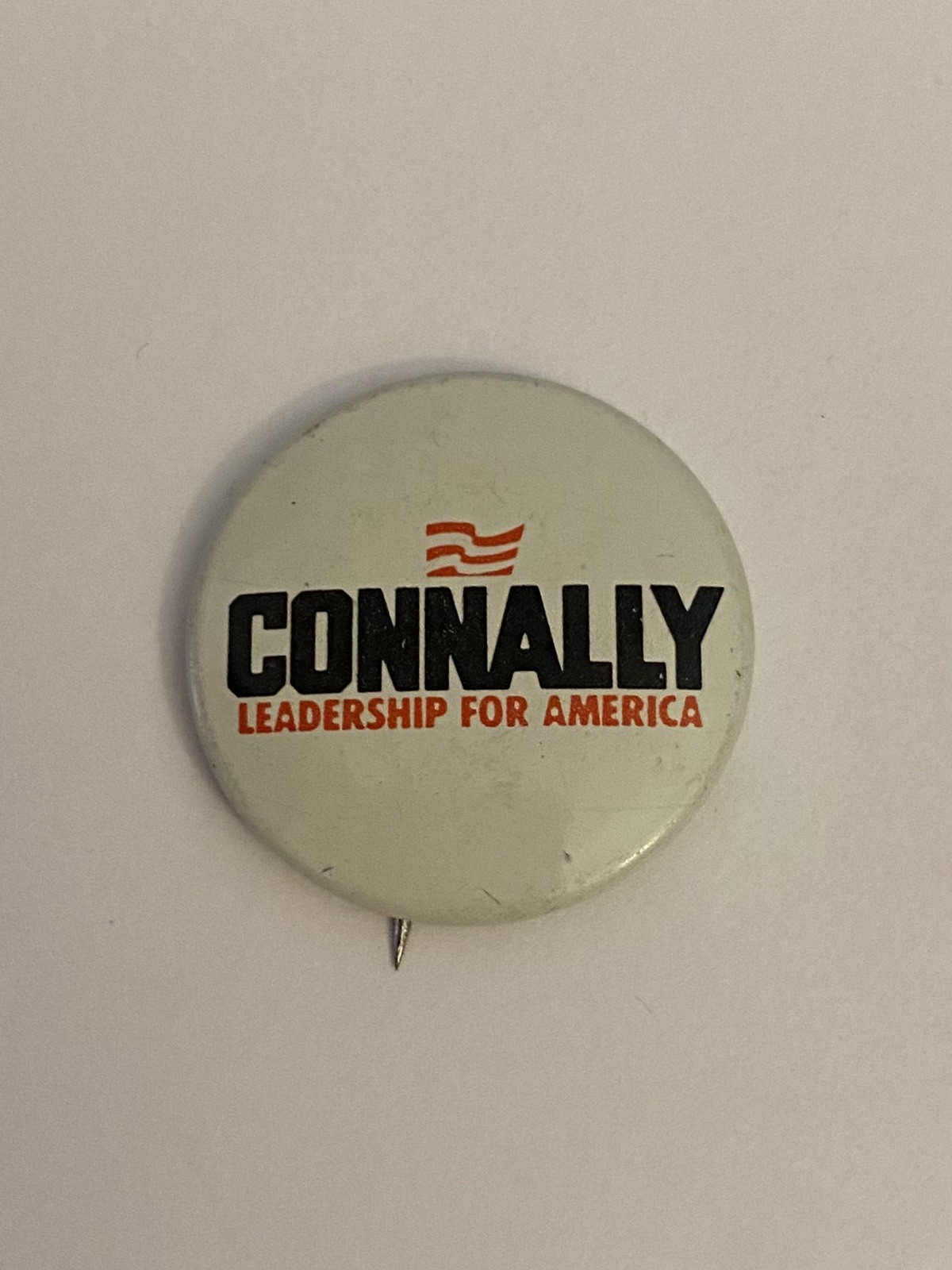 Connally Leadership For America Pin Back Button P147
