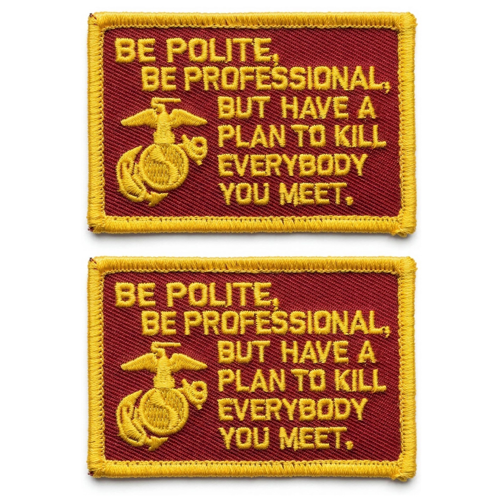 Be Polite, Be Professional Navy Seal Patch - 2pc 3 X 2 Inch Hook Fastener Back