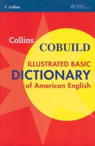 Collins COBUILD Illustrated Basic Dictionary of American English Softcove - GOOD