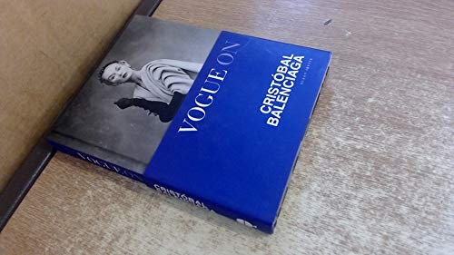 Vogue on Cristobal Balenciaga (Vogue on Designers) by Susan Irvine Book The Fast