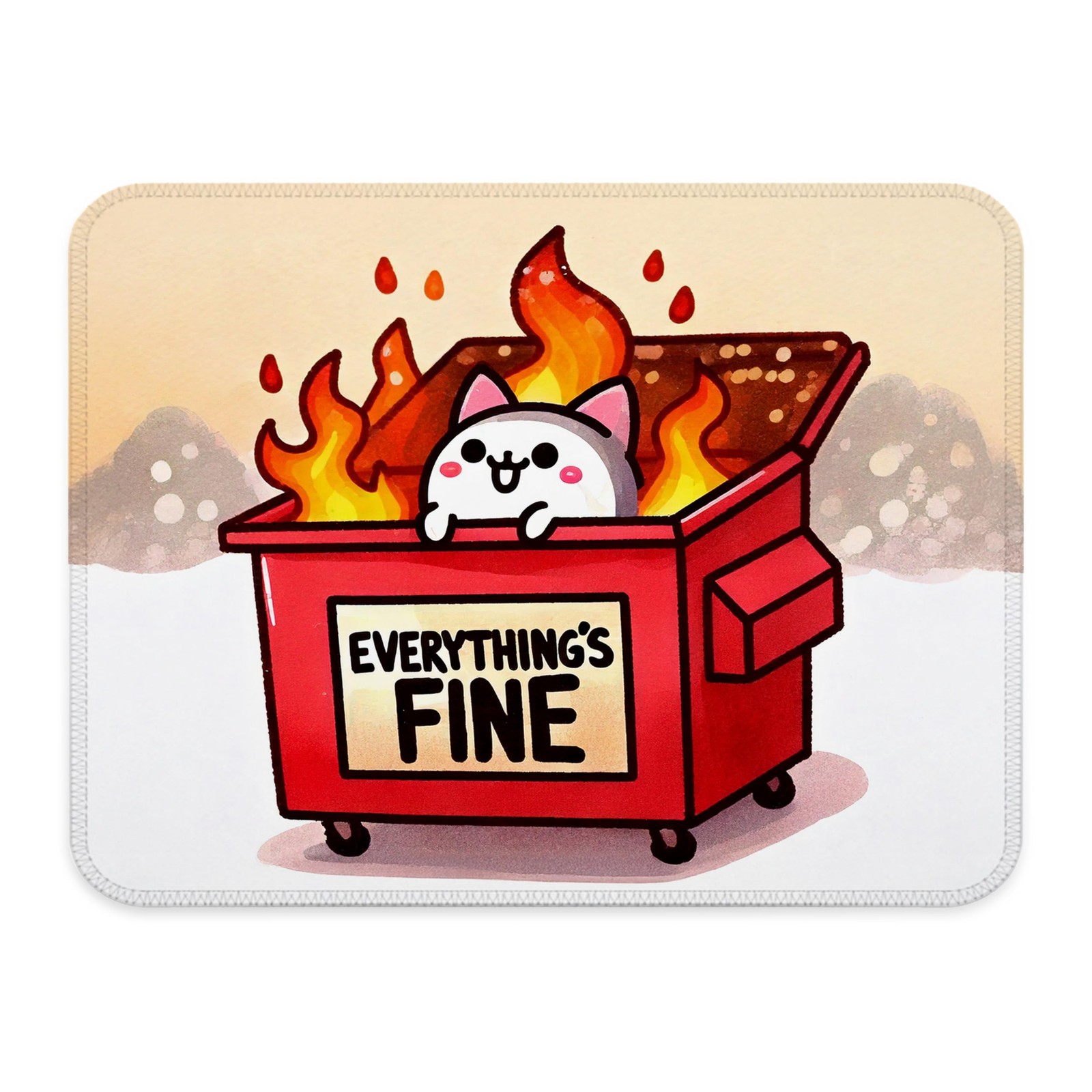 FGFK Dumpster Fire Mouse Pad, Everything's Fine Cute Cat Sarcastic Funny-02