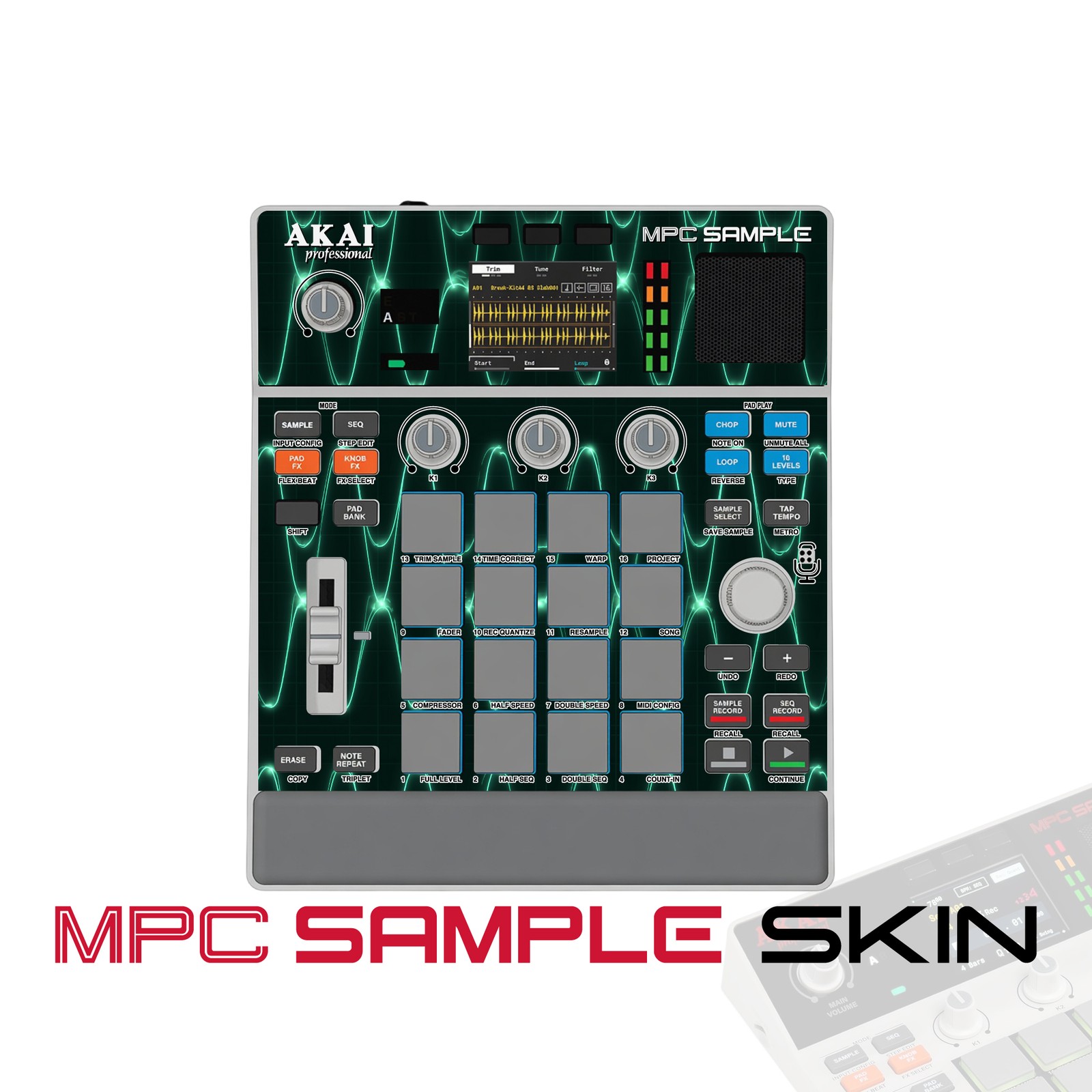 Akai MPC Sample Skin / Green Laser Wave