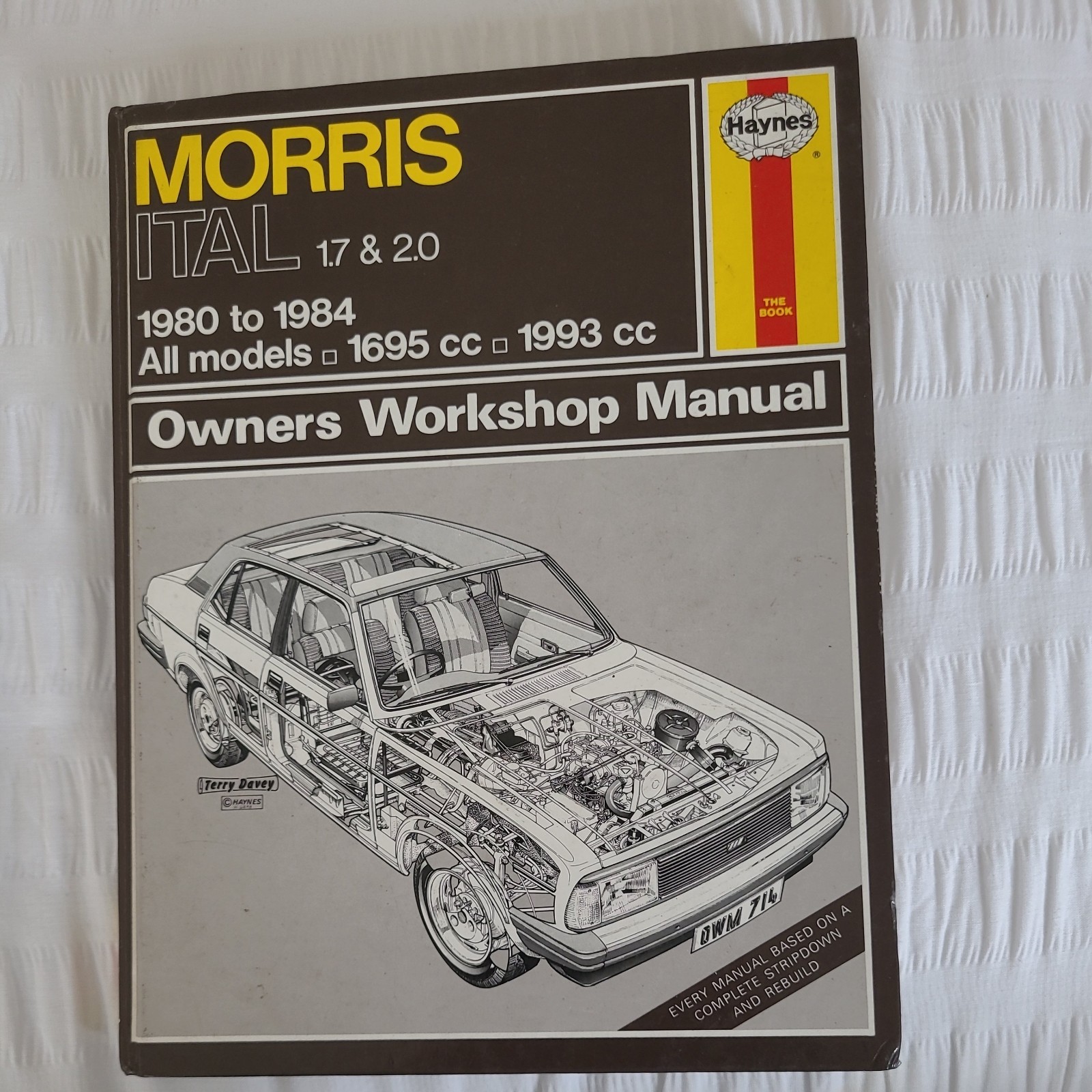 Haynes Morris Ital (1980 - 1984) Owners Repair Workshop Manual 1.7 & 2.0