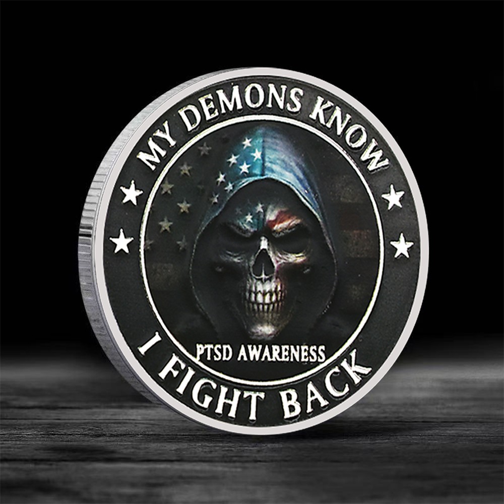 My Demons Know I Fight Back PTSD Awareness Challenge Coin 2026 Collectible Medal