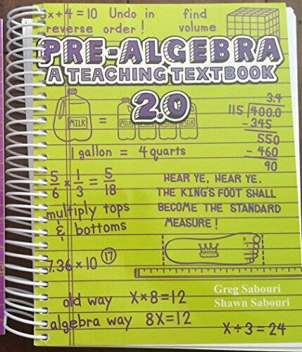 Pre-Algebra A Teaching Textbook - Spiral-bound By Greg Sabouri - GOOD