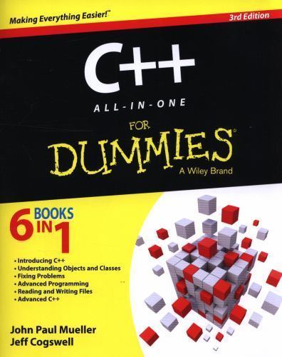 C++ All-In-One for Dummies by Mueller, John Paul; Cogswell, Jeffrey M.