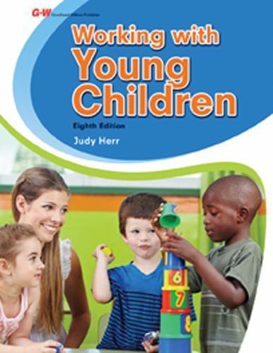Working with Young Children by Herr Ed D., Judy