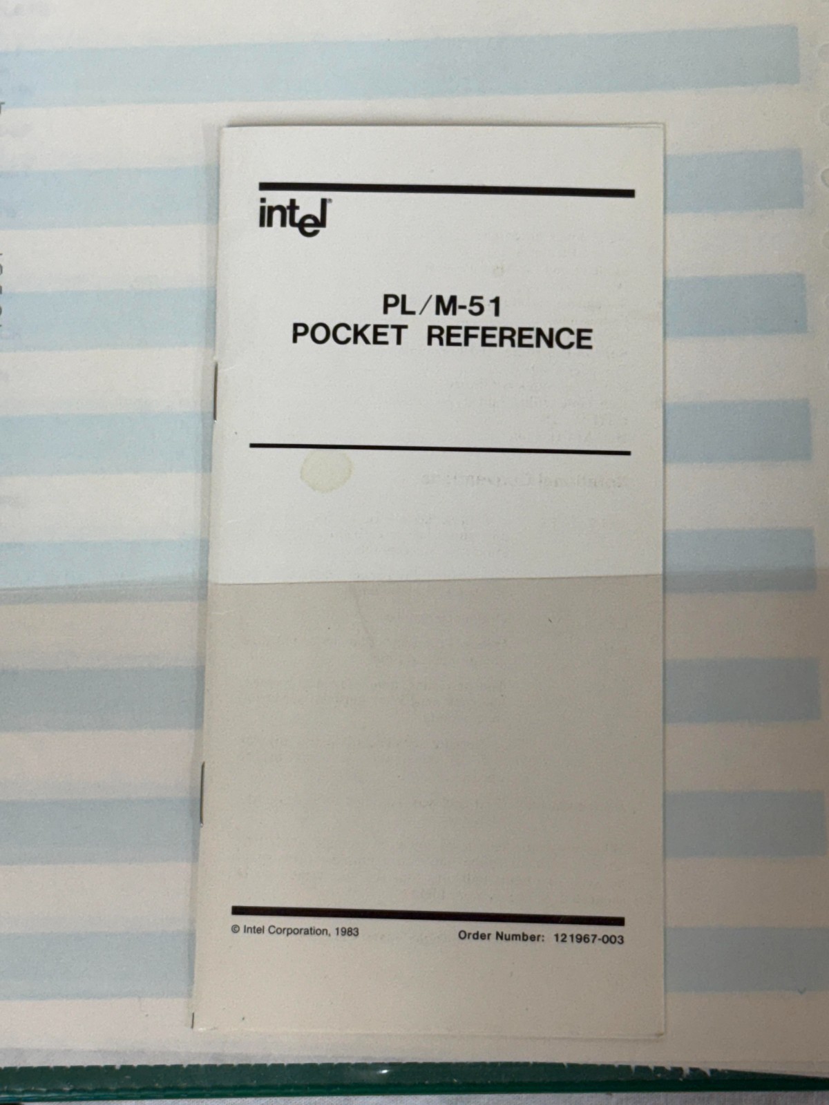 Intel 1983 PL/M-51 Users Guide w/ Binder and PL/M-51 Pocket Reference Card