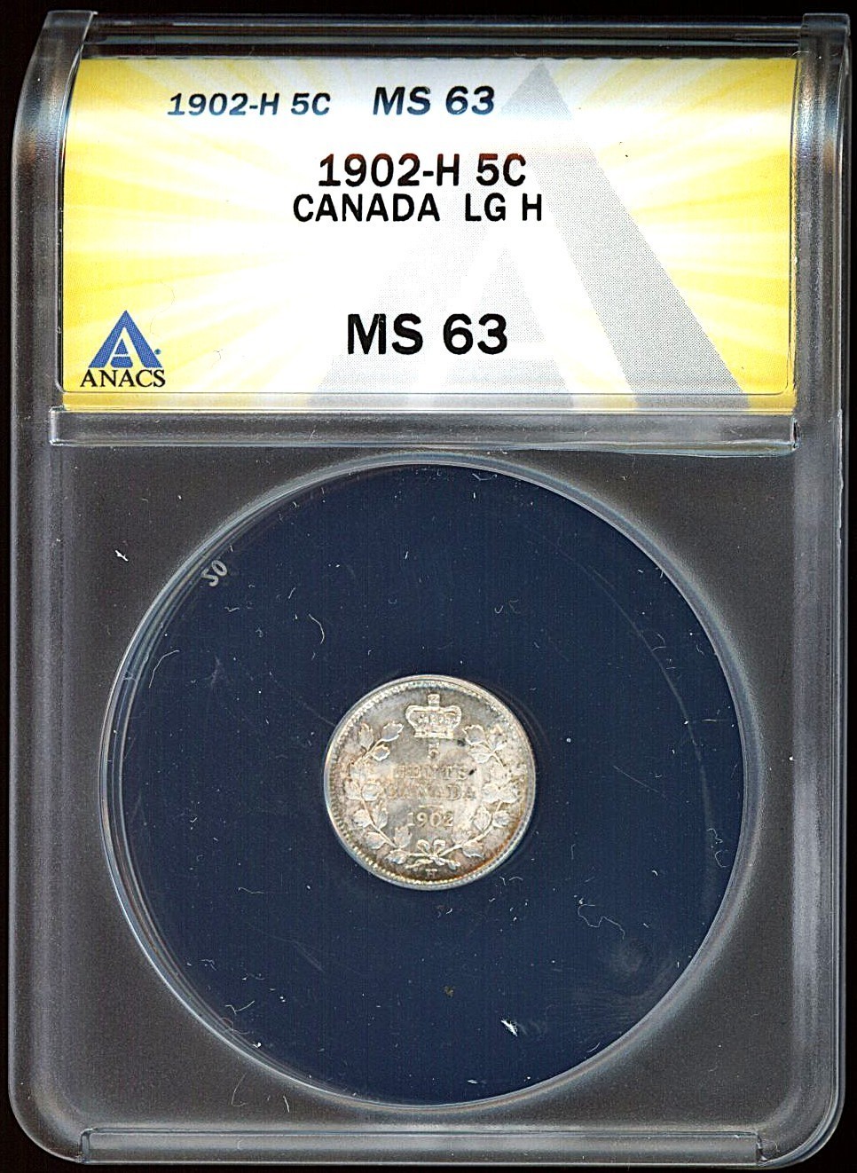 1902-H large H Canada 5c ANACS MS63