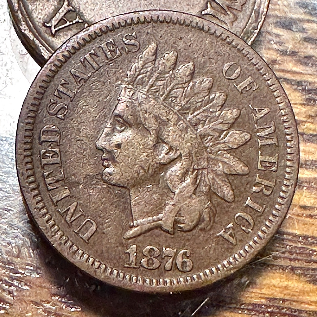 1876 Indian Cent Nice Original VF+ CHRC