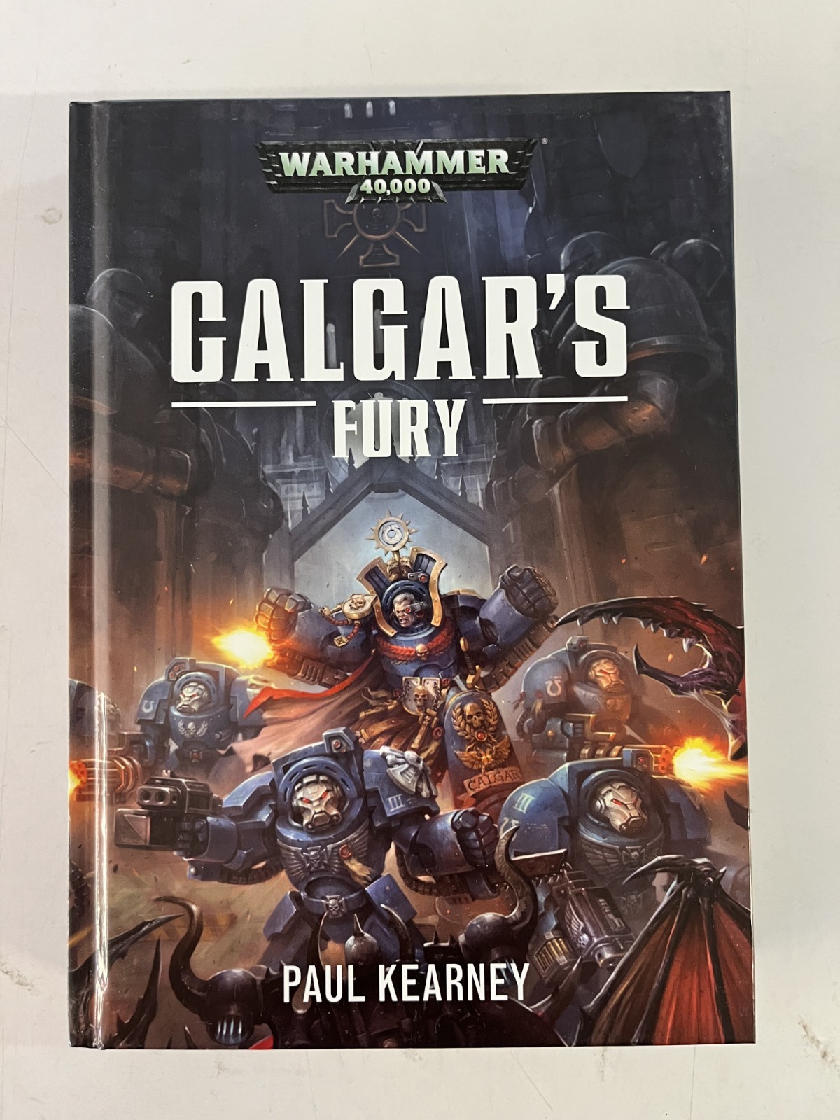 Warhammer 40,000 Calgar's Fury - Paul Kearny - Hardcover NOVEL - 40k - OOP