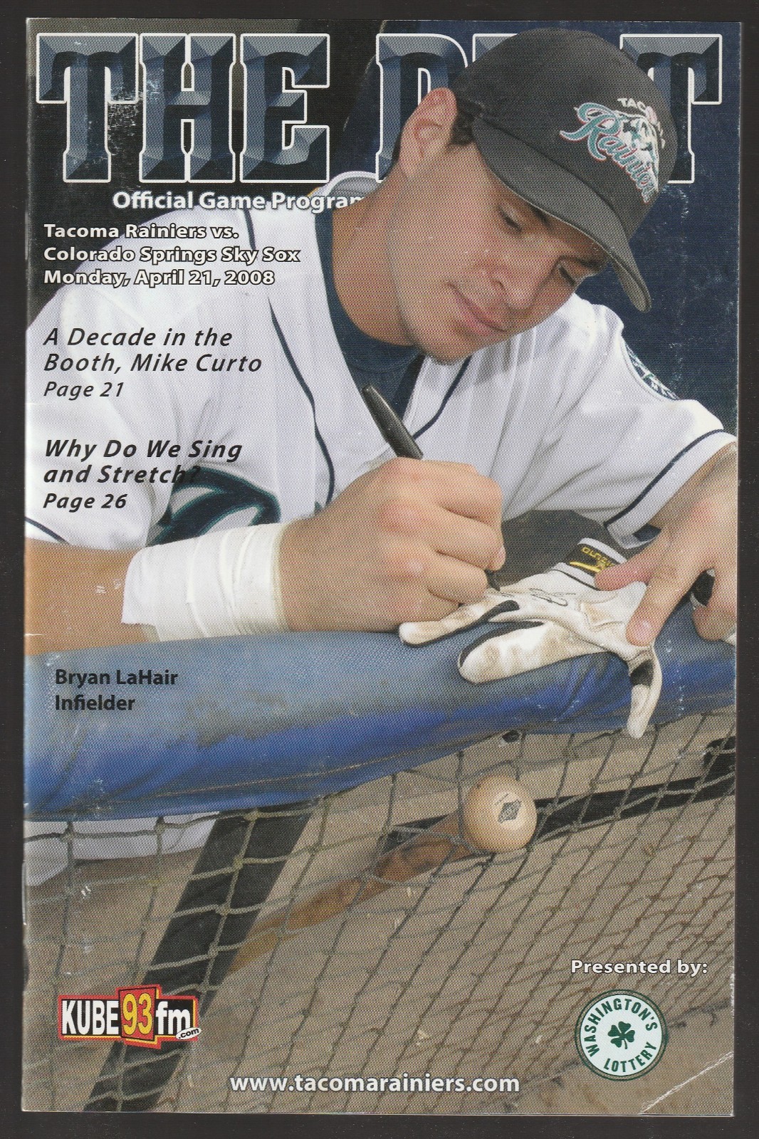 April 21 2008 Tacoma Rainiers vs. Sky Sox The Dirt game program BRYAN LAHAIR