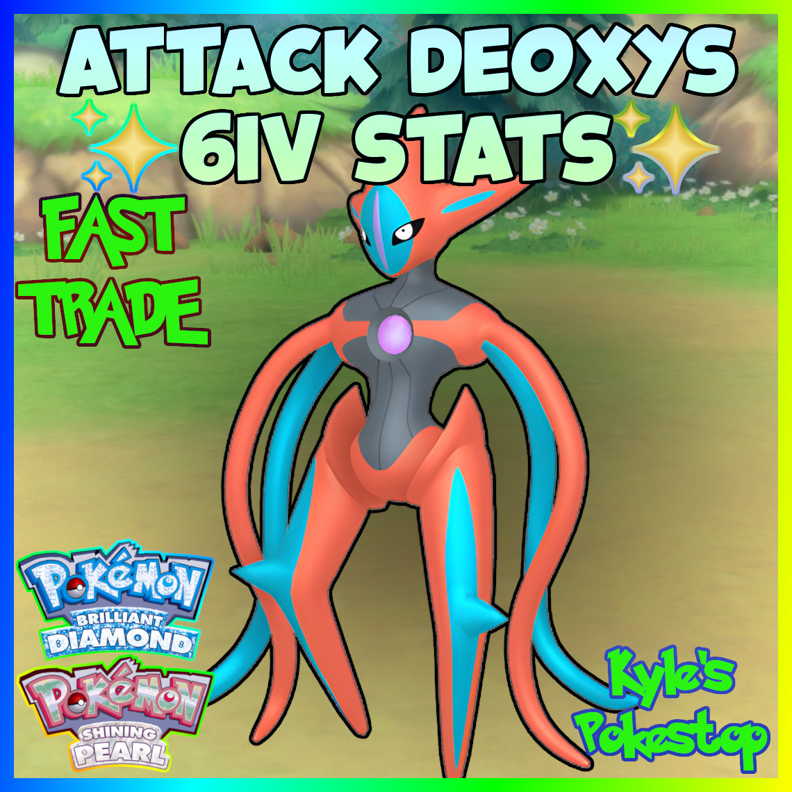 ✨ 6IV ALL 4 DEOXYS FORMS ✨POKEMON BRILLIANT DIAMOND & SHINING PEARL BDSP EV'D🚀