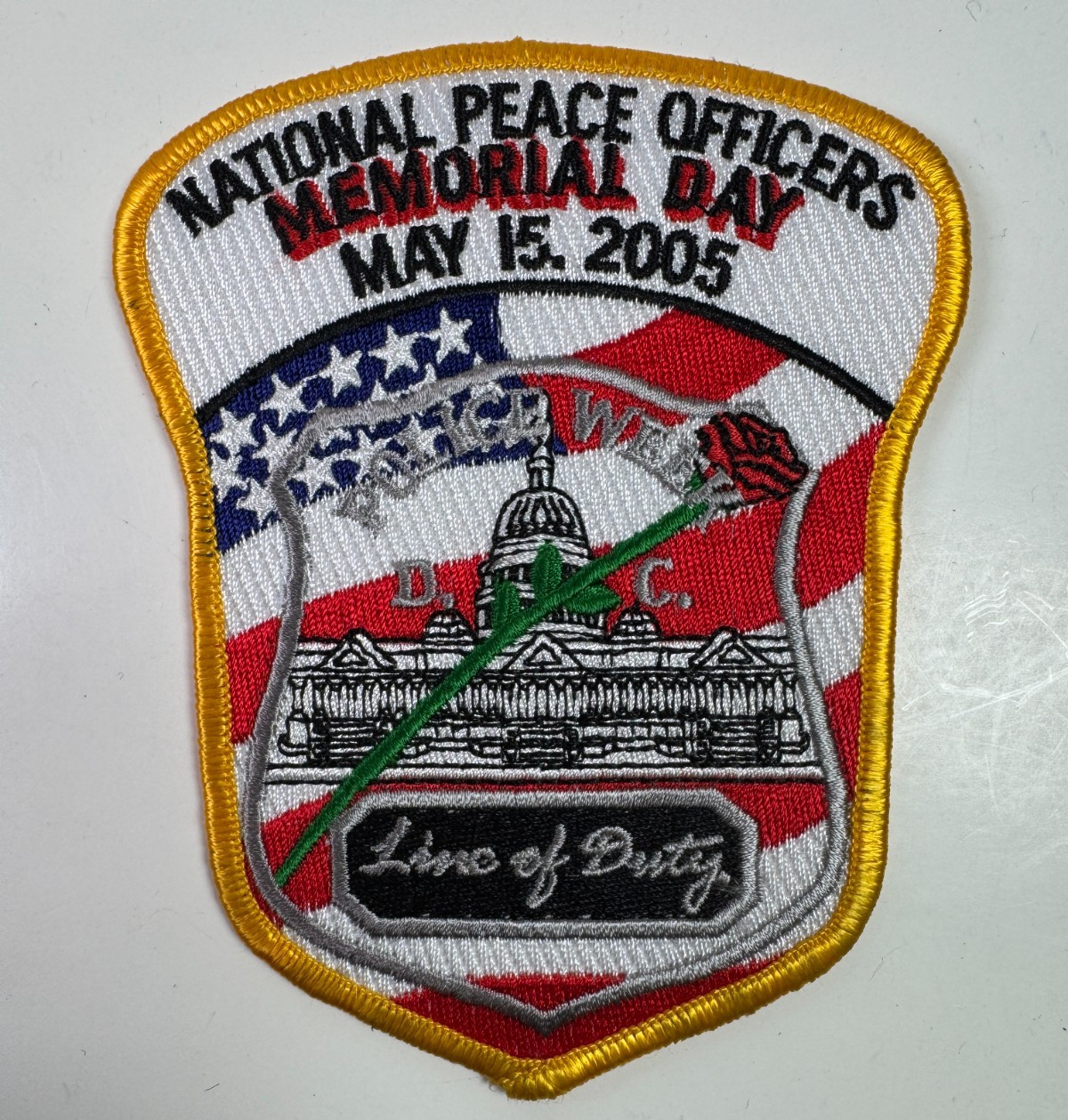 Washington DC Police Week 2005 Nation Peace Officers Memorial Day Patch E10
