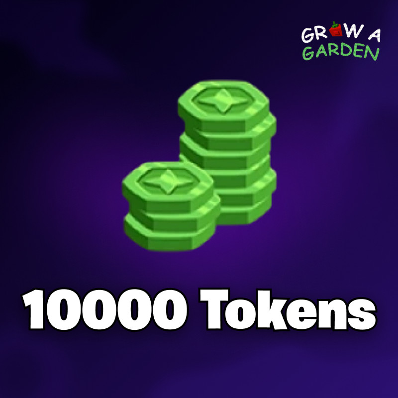10000 Tokens 🔥Grow a Garden👨‍🌾GAG - Cheap | Fast Delivery🚀