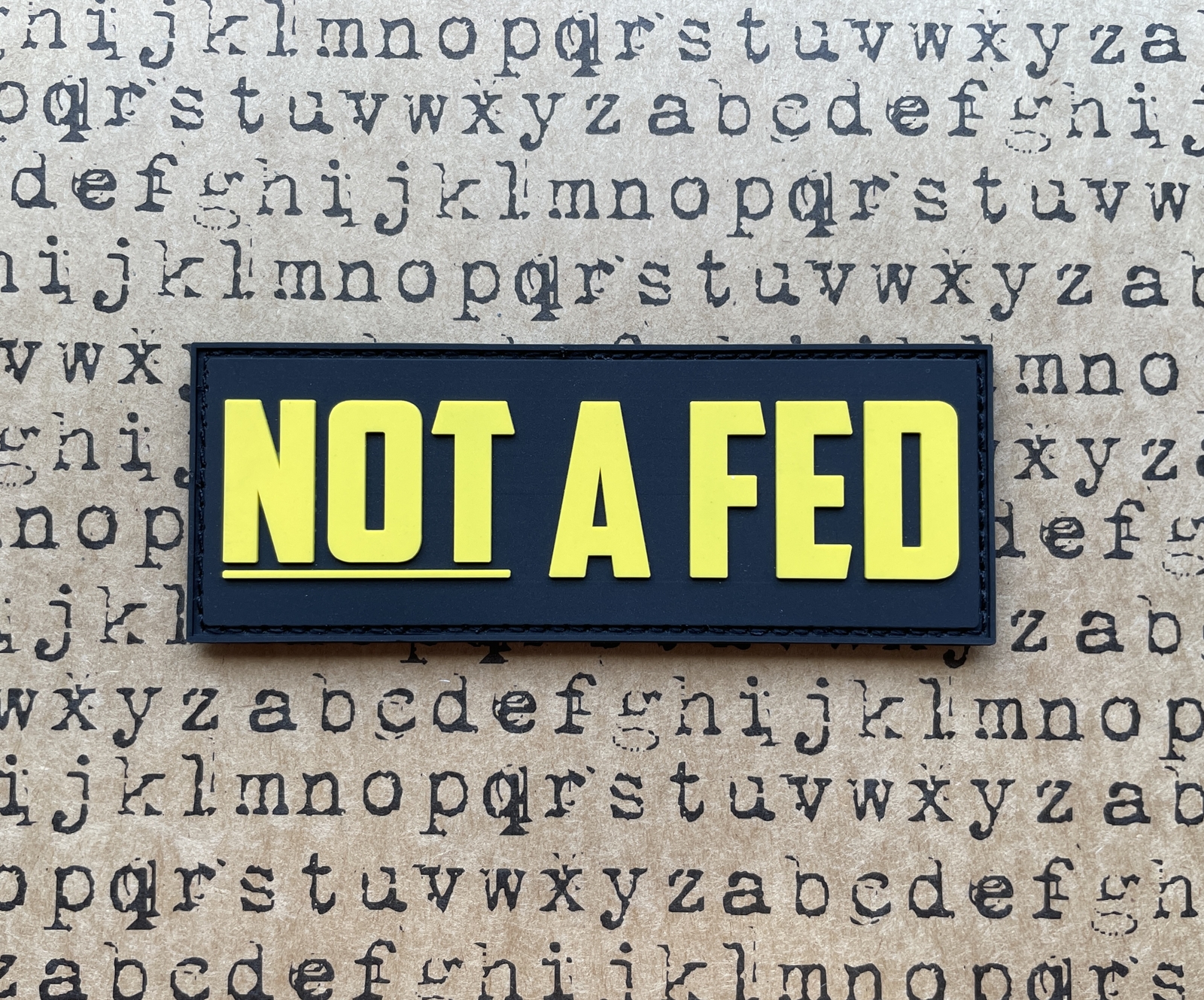 Patriot Patch Co. - NOT A FED - Patch
