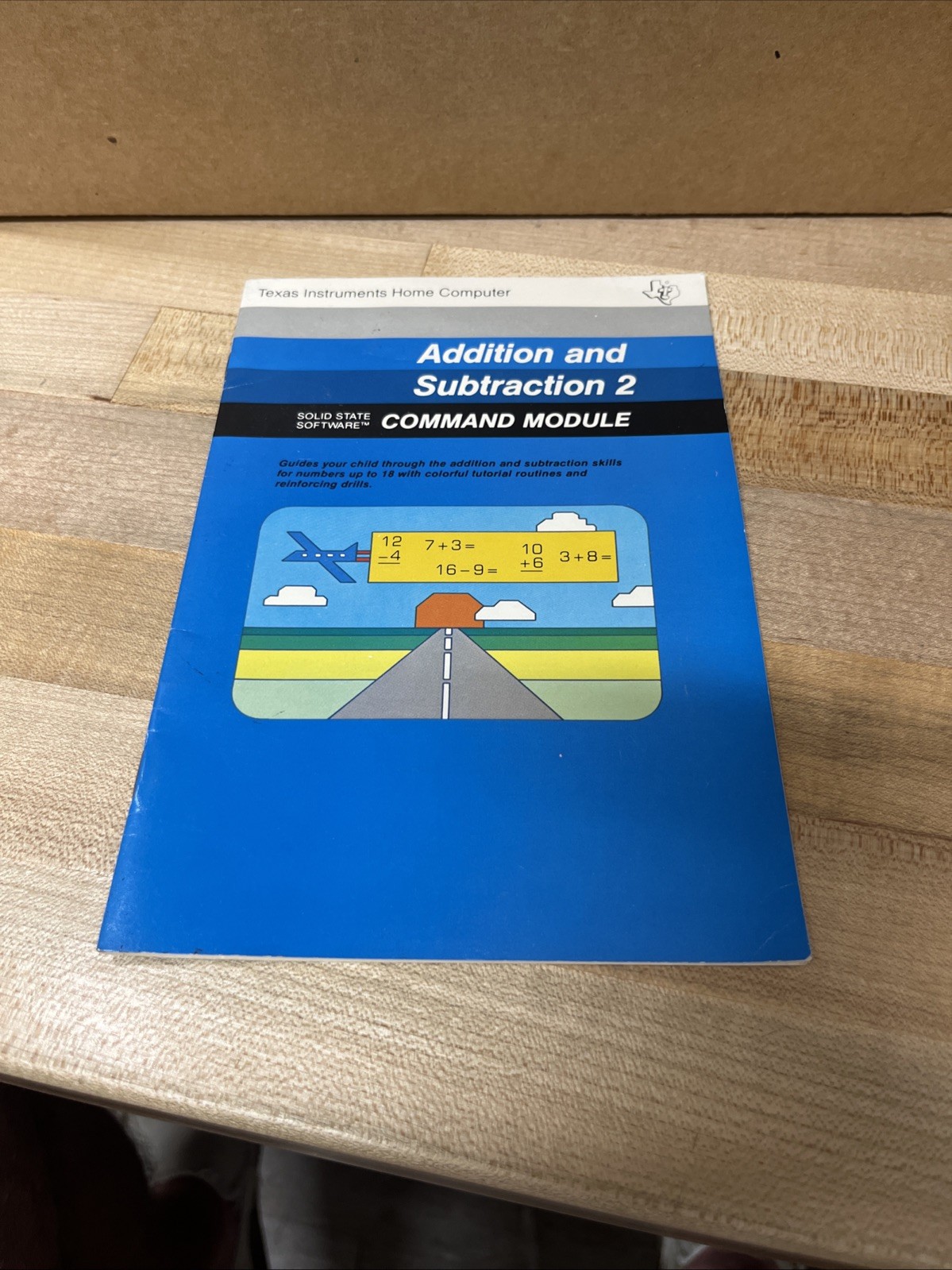 1981 Addition and Subtraction 2 for Texas Instruments, Manual Only. Box 314