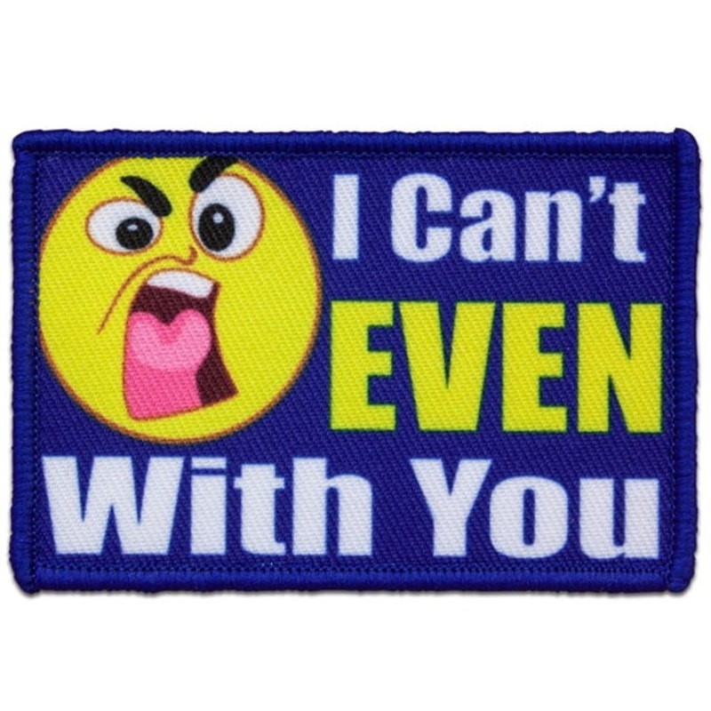 I Can’t Even With You Morale Patch Novelty Red Rock Outdoor Gear 3 × 2 Hook Back