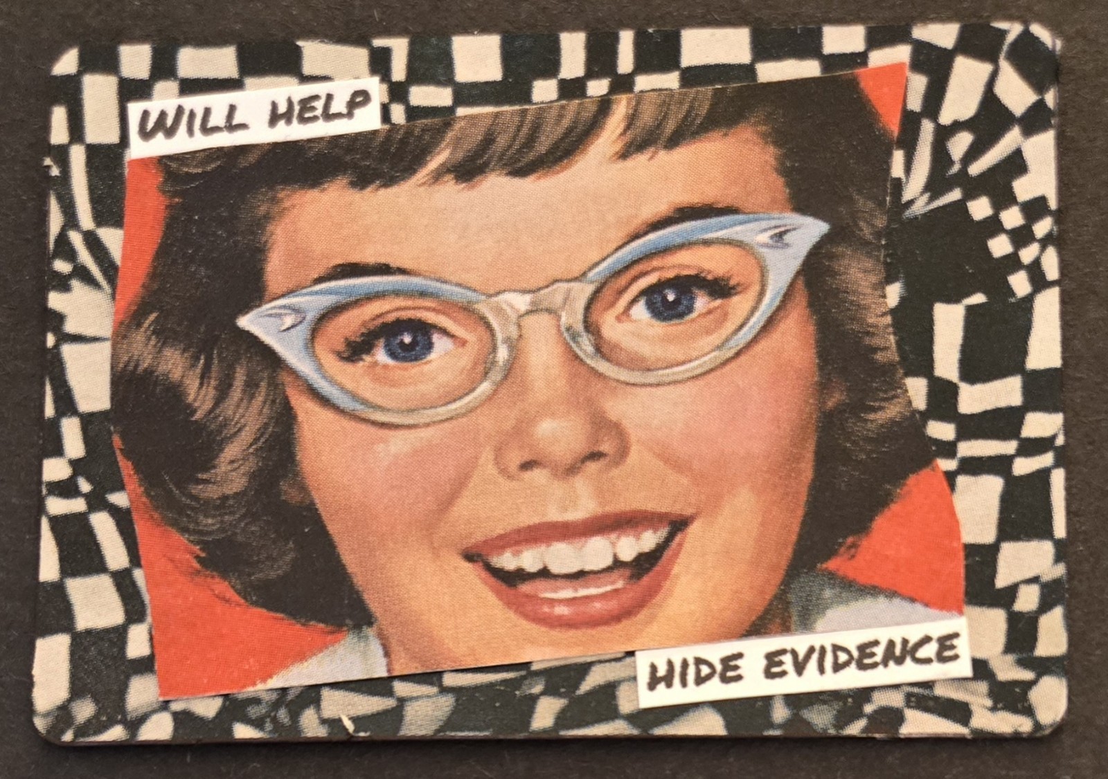 Mixed Media Collage Art Card ACEO ATC Snarky Women Will Help Hide Evidence