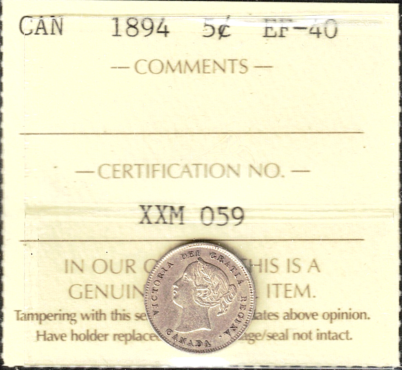 1894 Five Cents Silver ICCS EF-40 HIGH Grade LOW Mintage KEY Victoria Canada 5¢