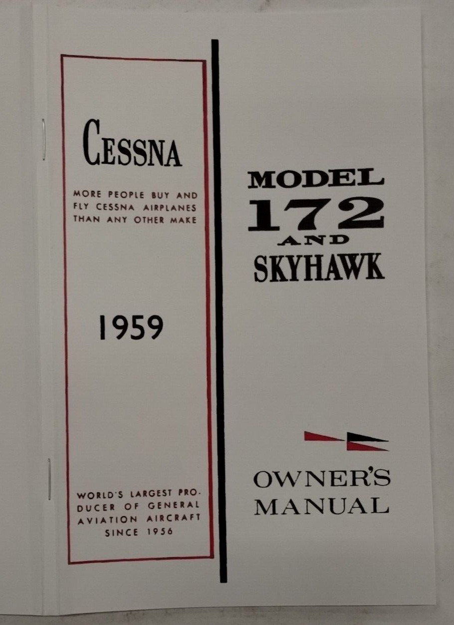 Cessna 1959 Model 172 & Skyhawk Owner's Manual-Reproduction