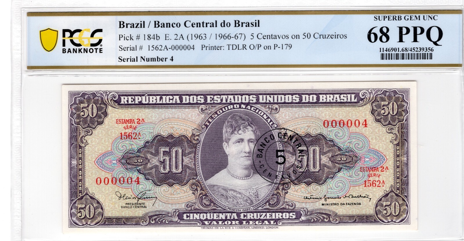Serial #4! Brazil 1963 5 Cent on 50 Cruzeiros PCGS UNC 68 PPQ 184b Serial #4 !!