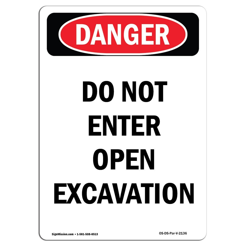 OSHA Danger Sign  Do Not Enter Open Excavation | Aluminum Sign | Protect Your...