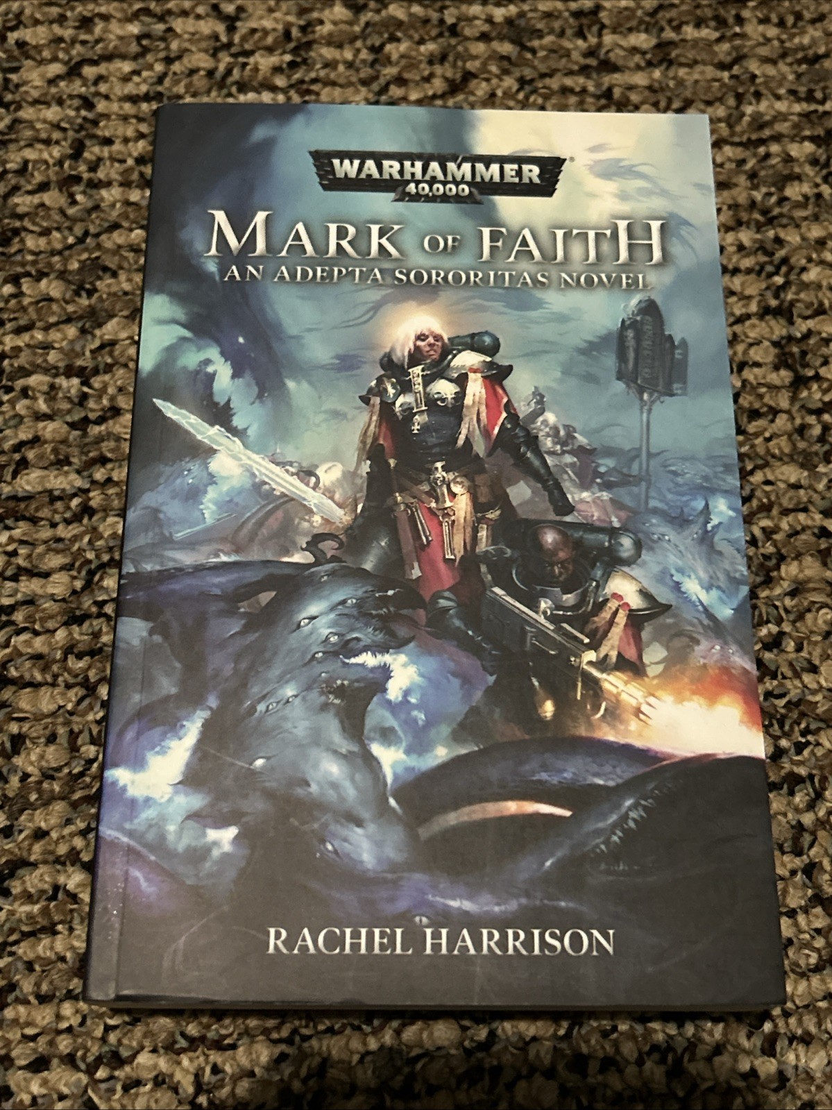 Mark of Faith Adepta Sororitas Paperback Warhammer 40k 40,000 Rachel Harrison